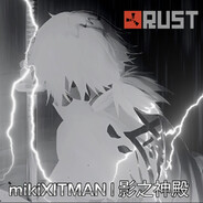 mikiXITMAN | 影之神殿